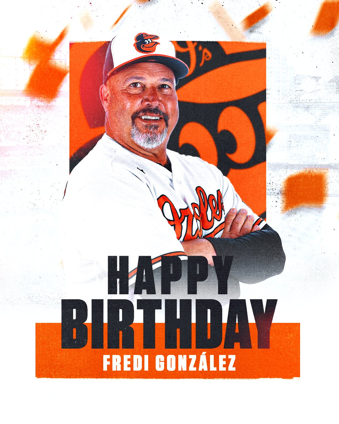 Happy birthday, Coach Fredi González! 