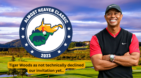 MtnrMedia's tweet photo. BREAKING: It's been 3 months since we invited @TigerWoods to the #AlmostHeavenClassic, he has NOT withdrawn his name from the field yet... 👀 https://t.co/uziZE7DY7S