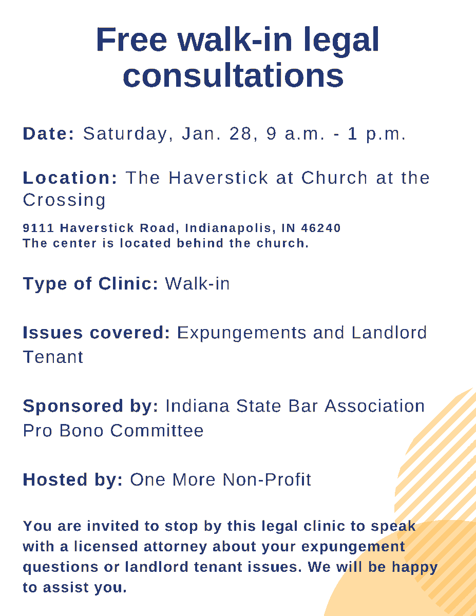 IndianaStateBar's tweet photo. ISBA's Pro Bono Committee and One More Non-Profit are offering free walk-in legal consultations on Jan. 28. Stop by or share with anyone who'd like assistance with expungements and/or landlord-tenant issues. https://t.co/Tbpwyt2auh