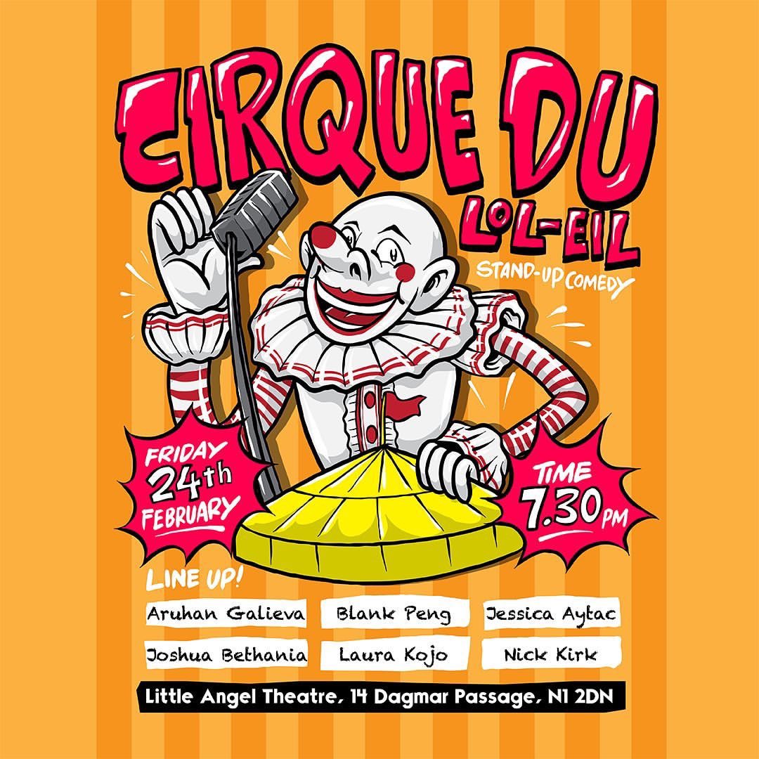 ItsLarkerBout's tweet photo. Larker Bout presents…drumroll please…Cirque du LOL-eil! See you in the big top!

24th Feb 2023 7:30pm @LittleATheatre • Tickets at https://t.co/IlIL5iisvl and at link in bio

With… @aruhangalieva @BlankPeng404 @JSpencerAytac @joshuabethania @laurabeech9 @thatbaldyfella https://t.co/gvsNkUiChz