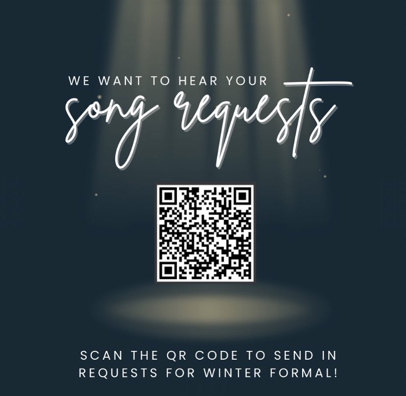 Do you have a song you want to hear at Winter Formal? Use the link or QR code to send in requests for our DJ! ❄️

docs.google.com/forms/d/1d_OvT… (please make sure you are logged into your school email to access)