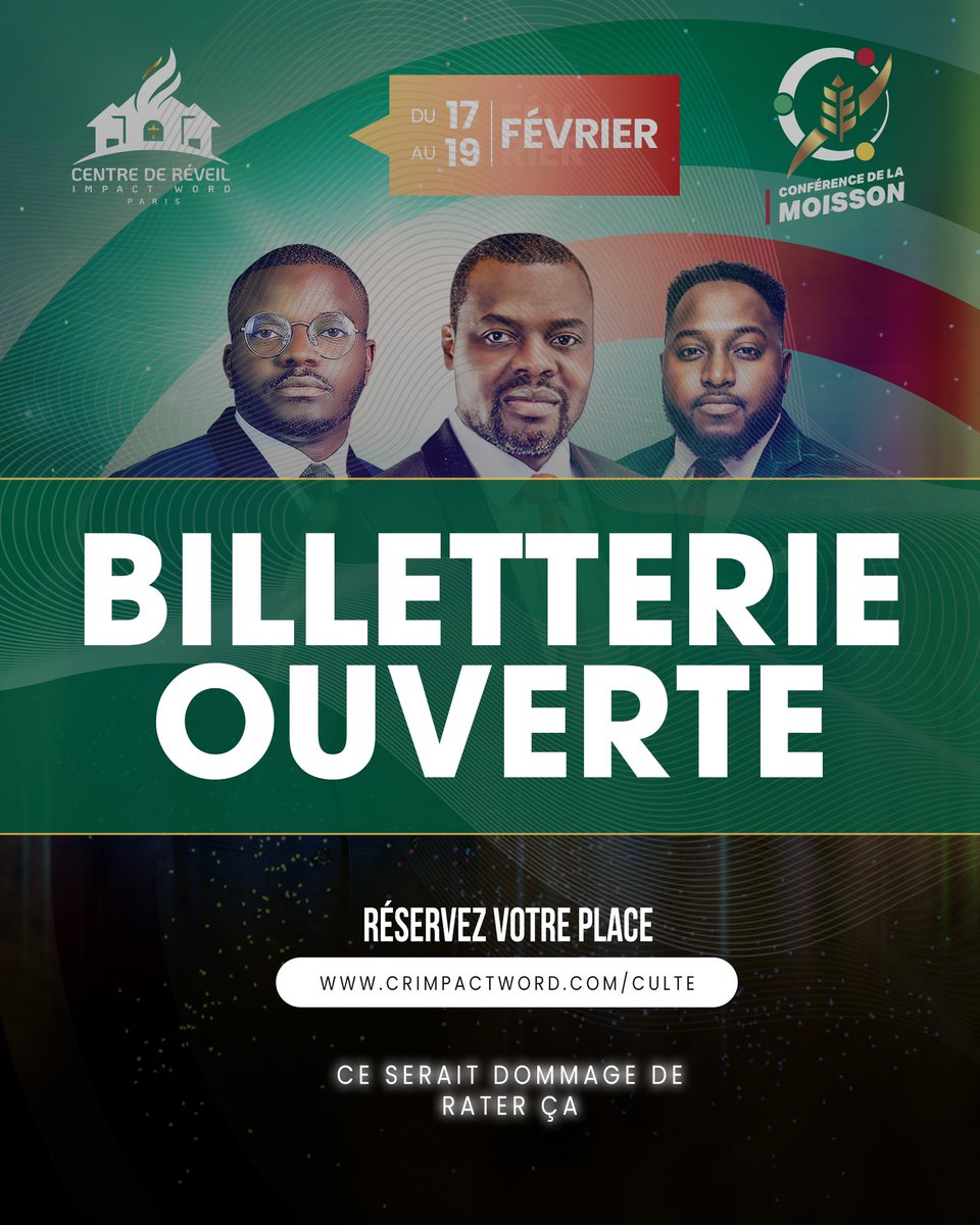 rebmsthb's tweet photo. 💥 CONFÉRENCE INTERNATIONALE DE LA MOISSON 🌾

📆 Du 17 au 19 février 2023 à l’église Centre de Réveil Impact Word - Paris (77)

🎙️ Avec Pasteur Noela Lumande, Prophète Christopher Beleke et l’Apôtre Michaël Ipoli Felho 🔥

🔗 Réserve déjà ta place sur https://t.co/EQvR9F5qOd https://t.co/wvh9aNrFBv