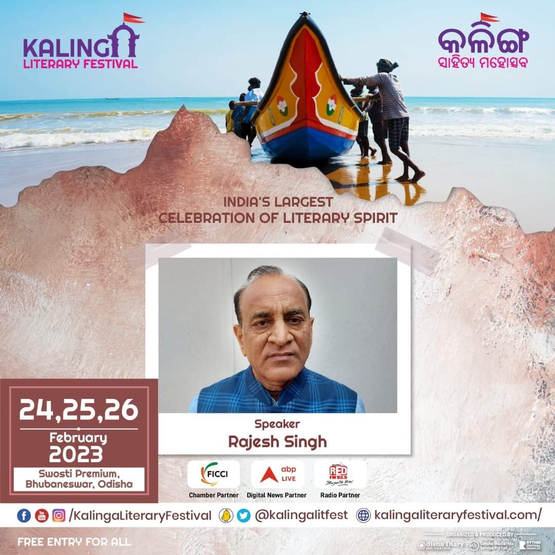 kalingalitfest's tweet image. KLF welcomes renowned journalist and author  #RajeshSingh as a speaker to the 9th edition of #KalingaLiteraryFestival scheduled in #Bhubnaeswar from 24th to 26th February 2023.
#9thKalingaLitFest
#KalingaLitFest
#Odisha