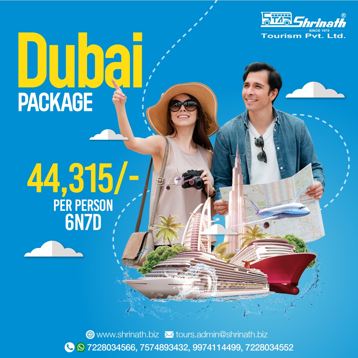 ShrinathGroup's tweet photo. 6N/7D Package starting at INR 44315/-*
#DubaiCalling #DubaiHolidays #DubaiTour #Dubai with #ShrinathTourism
Call Us @ 9974114499
*T&C Applied
#shrinath #dubaipackage #bestofdubai #DesertSafari #burjkhalifa #dubaitravel #dubaidesert #dubaitravels #dubaitrip #deals #bestdeals https://t.co/ymzDVjkh1N