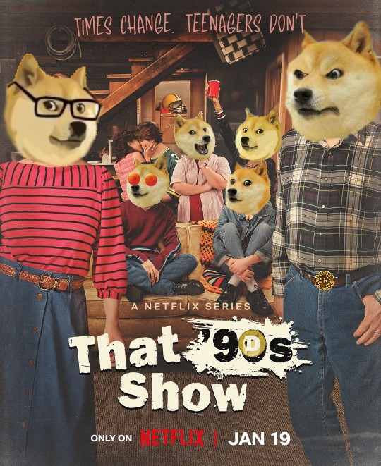 $DOGE

That '90s Show 🐶📽️🎬🎞️

#DOGE #Dogecoin #Crypto #NetflixSaveTheDates #DogecoinToTheMoon #BTC #Ethereum