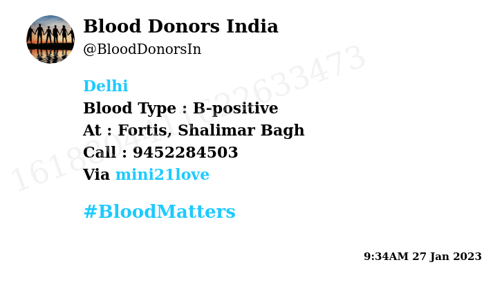 #SOS
#Delhi
Need #Blood Type :  B-positive
Blood Component : platelets
Number of Units : 2
Primary Number : 9452284503
Patient : Saras Jain
Via: @mini21love
#BloodMatters