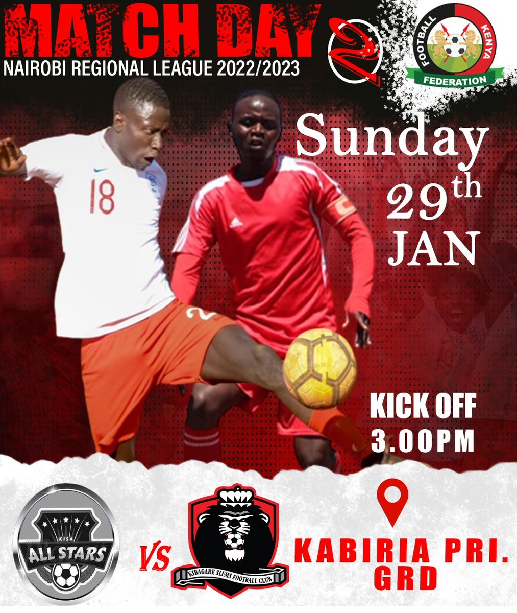 FKF Regional League 
Round 2
Zone B
<a href="/KisaAllStars/">Kisa All Stars</a> VS @kibagarefc 
Kabiria primary Grounds 
29th January 2022
Sunday 
3:00PM
#TeamKujituma 
#TeamKisaAllStars 
#MunguSikuZote