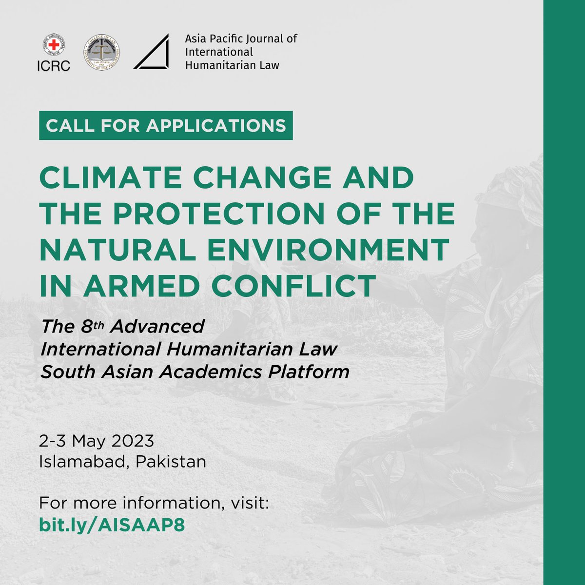 apjihl's tweet photo. The ICRC, in partnership with APJIHL, invites scholars from countries in South Asia and Iran to submit their papers for the 8th Advanced International Humanitarian Law South Asian Academics Platform (AISAAP).

For more information, visit https://t.co/Hg4yZcz1Ys. https://t.co/m7D8fPbxCT