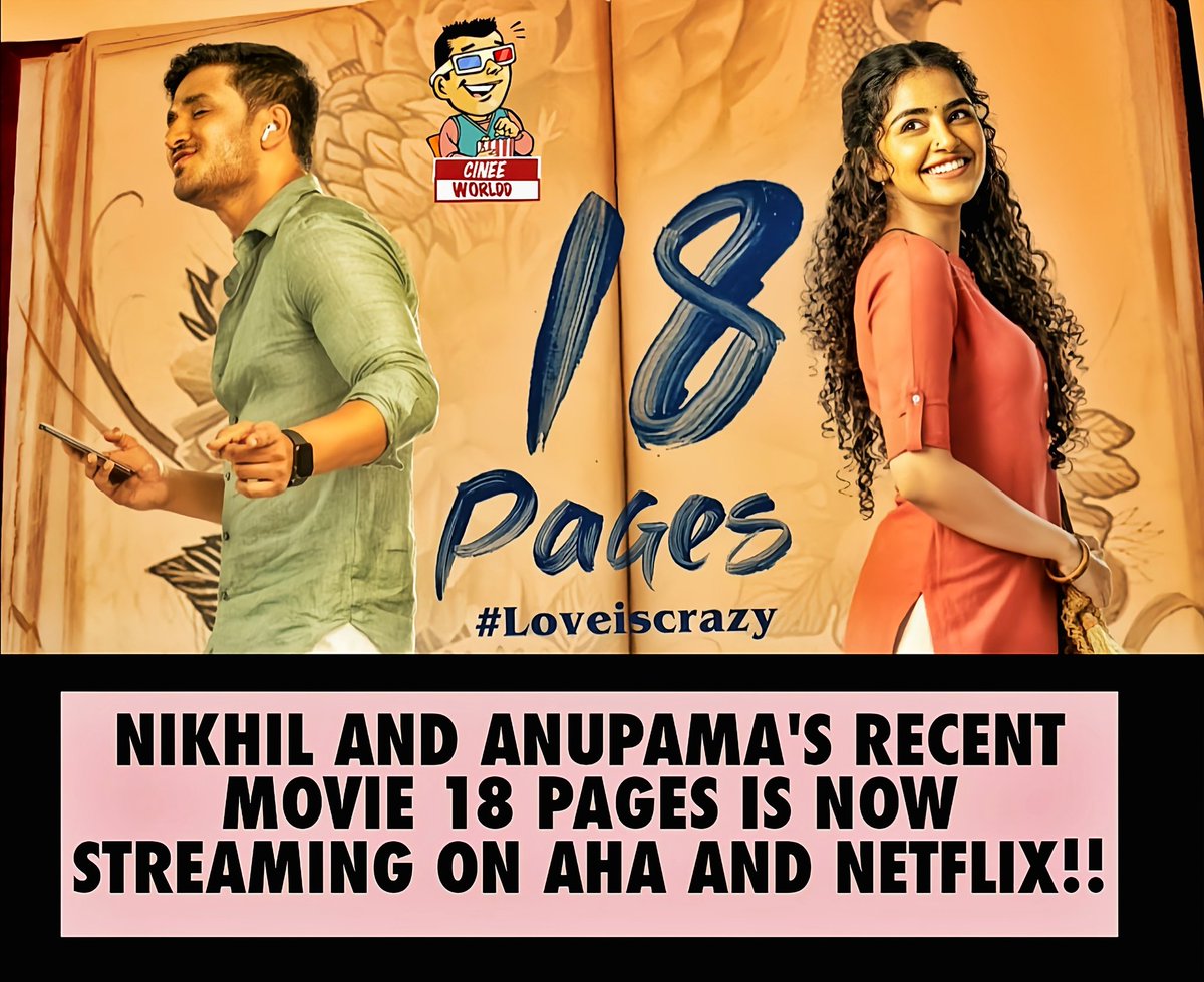Streaming Alert!!

#18Pages #Nikhil #AnupamaParameshwaran #Sukumar #Netflix #AhaVideo #Cinee_Worldd  @actor_Nikhil @anupamahere