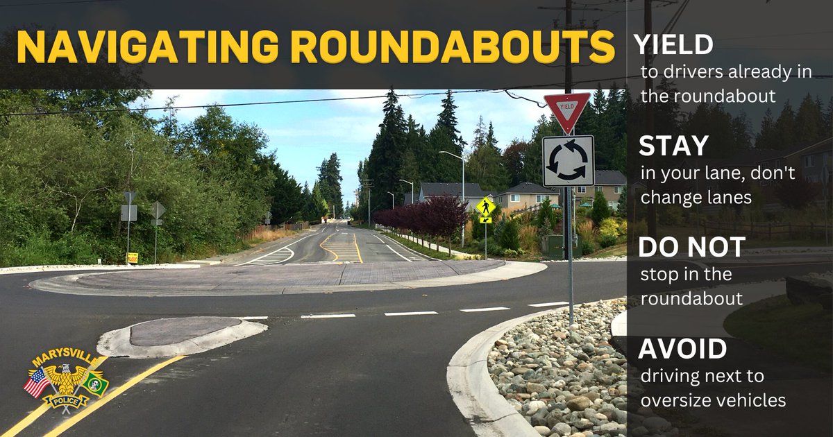 MarysvilleWAPD's tweet photo. Are you driving safely through roundabouts?
Keys to remember:
⚠️Yield to drivers already in the roundabout (on the circulating roadway)
⚠️Stay in your lane; do not change lanes
⚠️Do not stop in the roundabout
⚠️Avoid driving next to oversize vehicles
#MPDTrafficThursday https://t.co/5pz7h2kZ4L