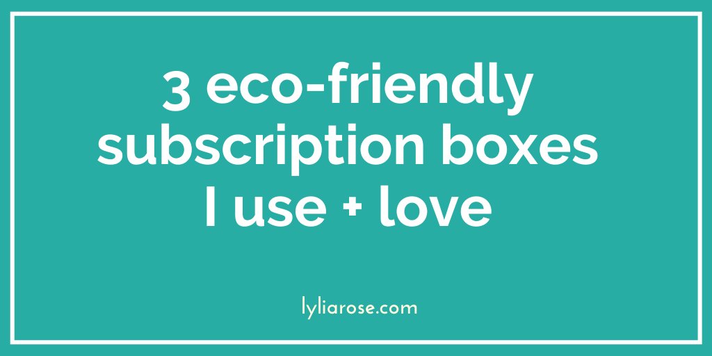 LyliaRose's tweet photo. 3 eco-friendly subscription boxes I use and love
https://t.co/zbng2AdkEH
#subscriptionbox #ecofriendly #bbloggers #beautybloggers #hbloggers #sustainability #ukbloggers https://t.co/kj2S9iMkBm