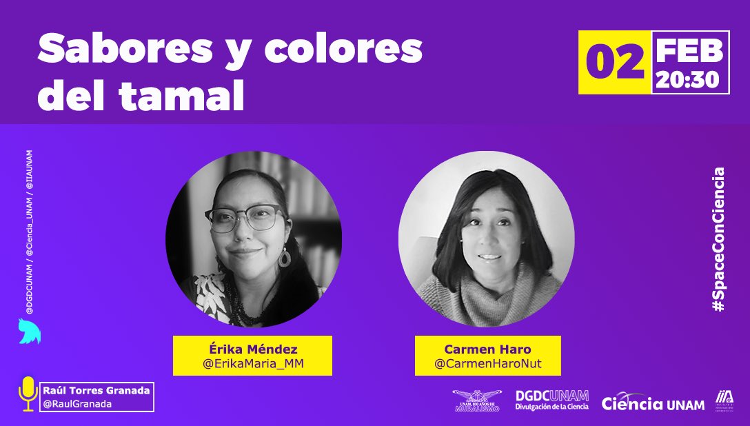 DGDCUNAM's tweet photo. La charla más sabrosa de #SpaceConCiencia🎙️ llega acompañada de @Ciencia_UNAM y el @IIAUNAM🤤

¡@ErikaMaria_MM y @CarmenHaroNut platicarán con @RaulGranada del tamal; desde sus tradiciones hasta la composición de sus ingredientes!🫔🇲🇽

👉https://t.co/ttsSrp7gyW https://t.co/014rjJfNGn