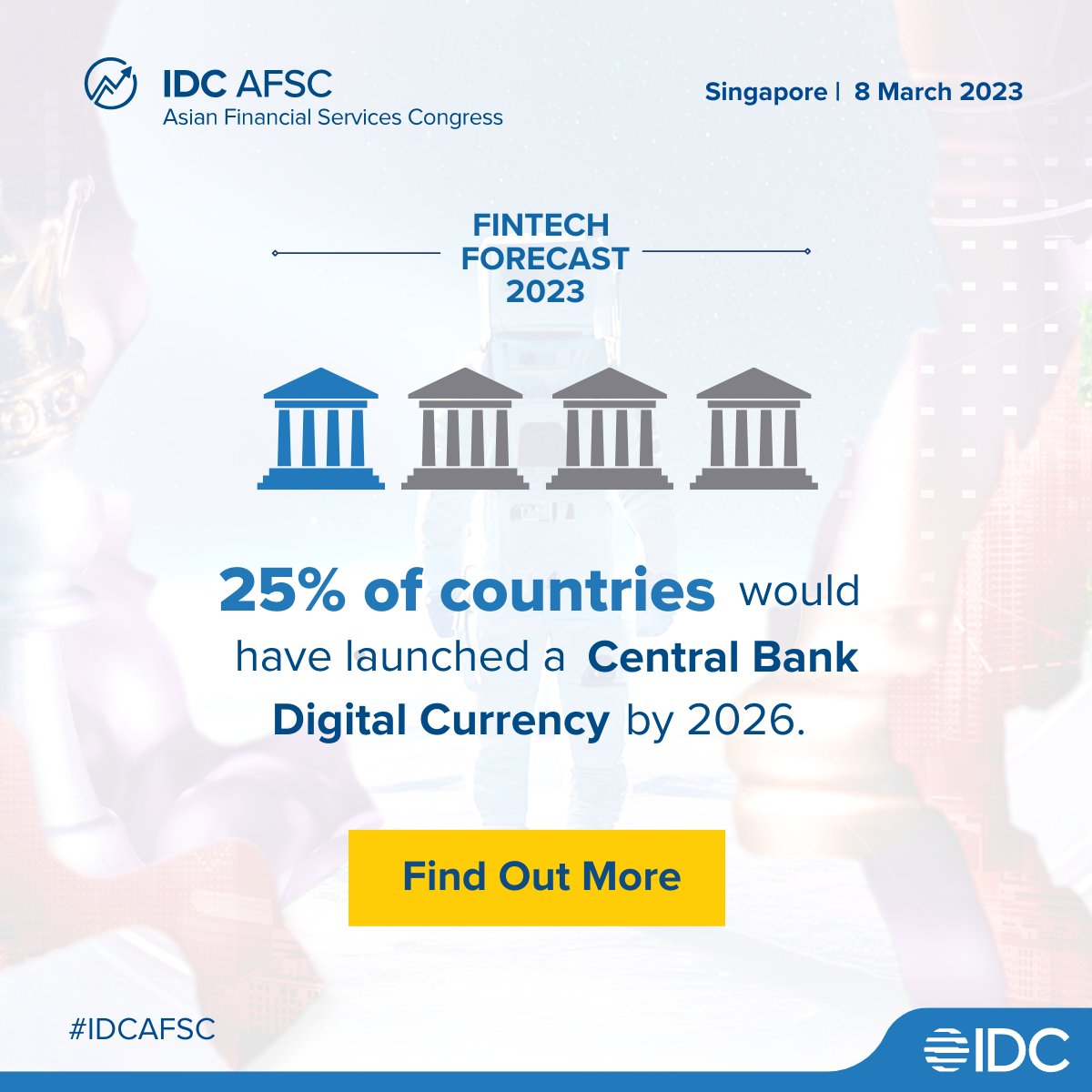 idcapevents's tweet photo. Join the action in digital currency market! But first, learn the risks, threats and security challenges to overcome at #IDCAFSC 2023.
Banking and finance leaders, see you there on 8 March!
Register now: https://t.co/wYBfnDNqOt
#sourcesofstrength https://t.co/UiY6Dfssto