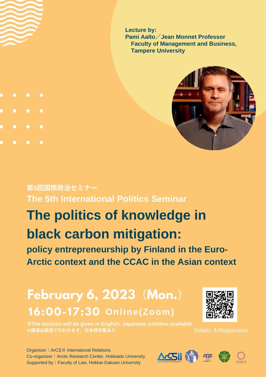 ARC_HokkaidoU's tweet photo. 第5回ArCS II 国際政治セミナー『The politics of knowledge in black carbon mitigation: policy entrepreneurship by Finland in the Euro-Arctic context and the CCAC in the Asian context』開催のお知らせ
https://t.co/5KS4SW6lT1 https://t.co/6A2qzqnsC9