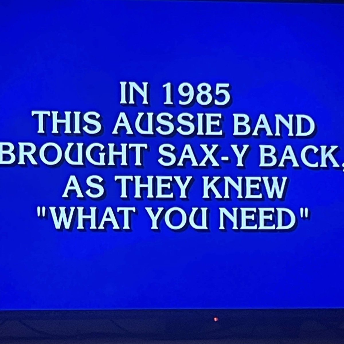 INXSpod's tweet photo. A Jeopardy question 😃🤔
#INXS #jeopard https://t.co/zZP5Ffi6jj