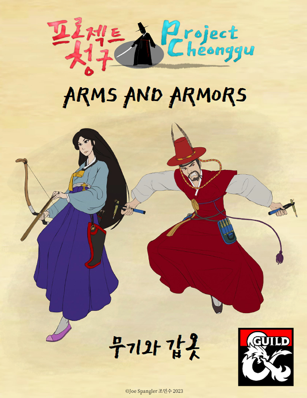 jovey4's tweet image. 🔥Project Cheonggu - Arms and Armors🔥
dmsguild.com/product/424665…

I published a rules supplement for DnD 5e that includes 20 weapons, 12 armors, plenty of related Korean vocabulary and a basic introduction to the Hangeul alphabet and numbers with item cards and art by me! #디앤디