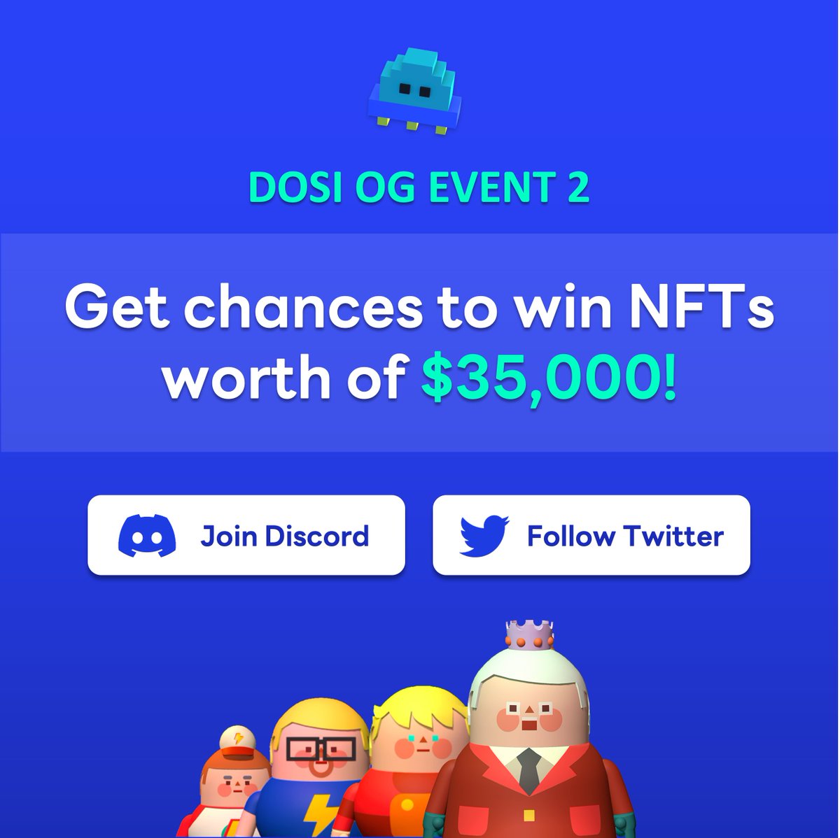 🥳 DOSI Discord OG Event2⃣ (~ Feb. 15)
Winners everyday &amp; more benefits!🔥

🎯Achieve missions below:
✔️ Follow DOSI Twitter
✔️ Join DOSI Discord
Get DOSI OG Role and go to #og-event2 channel in Discord

🎁Rewards: 
NFTs worth of $35,000!

See details 👉 lin.ee/g5ZsNt6/qbko