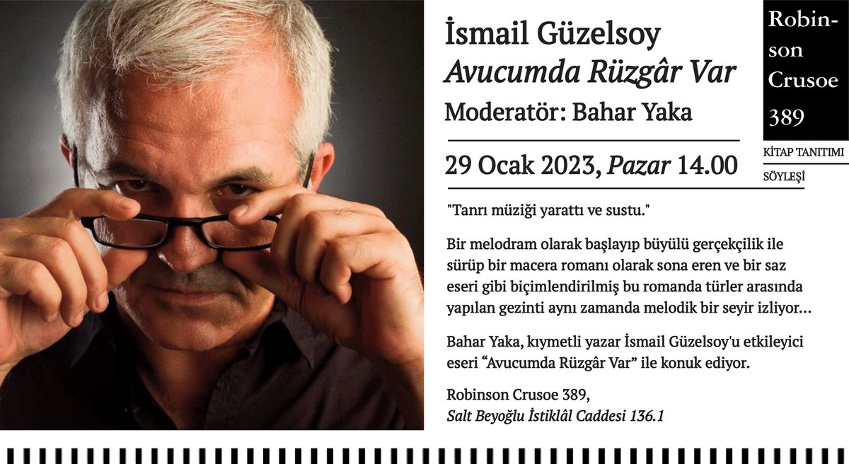 kitap tanıtımı, söyleşi İsmail Güzelsoy | Avucumda Rüzgâr Var Moderatör: Bahar Yaka 29 Ocak 2023, Pazar 14.00 @IsmailGuzelsoy #baharyaka @dogan_kitap