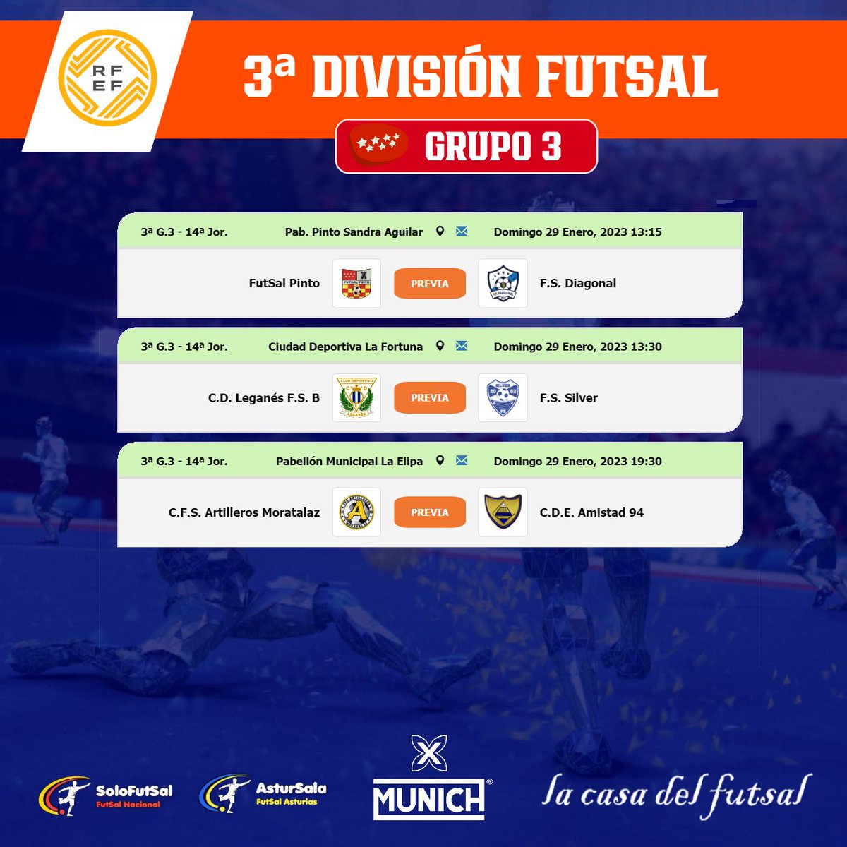 SoloFutSal_'s tweet photo. 🟧 3⃣ª DIVISIÓN FEDERACIÓN FUTSAL
🏆GRUPO3⃣/ 📆14ª JORNADA /⏰HORARIOS

📎 https://t.co/xvlIkyKjTp

🔀 @fselalamo @ACDSilverFS @amistad_94 @CDLeganesFS @CFSARTILLEROS @RozasPuerRealFS @AgustinianoFS 

#FutSal | #Madrid| #SoloFutsal | #3DvsFutSal3 # https://t.co/KPiX3wdiL3
