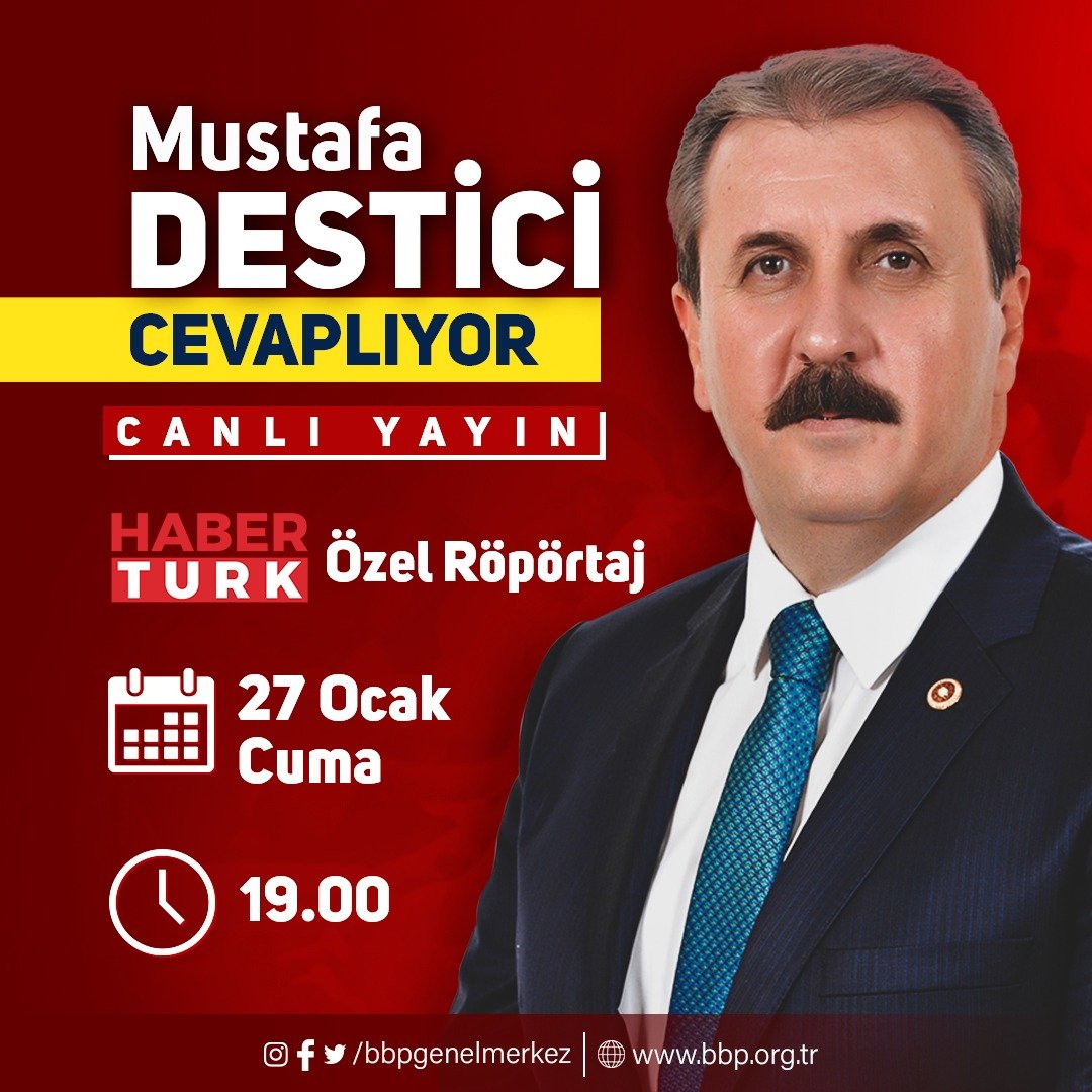 BaskanligiBbp's tweet photo. Genel Başkanımız Sayın @Mustafa_Destici bugün saat 19.00 da @HaberturkTV de @ersoyakif1 in "Özel Röportaj" programında sorularını cevaplayacak. 
#Cumhurİttifakı 
#SevdamızTürkiye
#eyt
#ücretliöğretmenler
#StajMağdurları
#Secime15BinZiraat
#fahriöğreticiyekadroşart 
@NazmiSahin34 https://t.co/VmMAfDM0AK