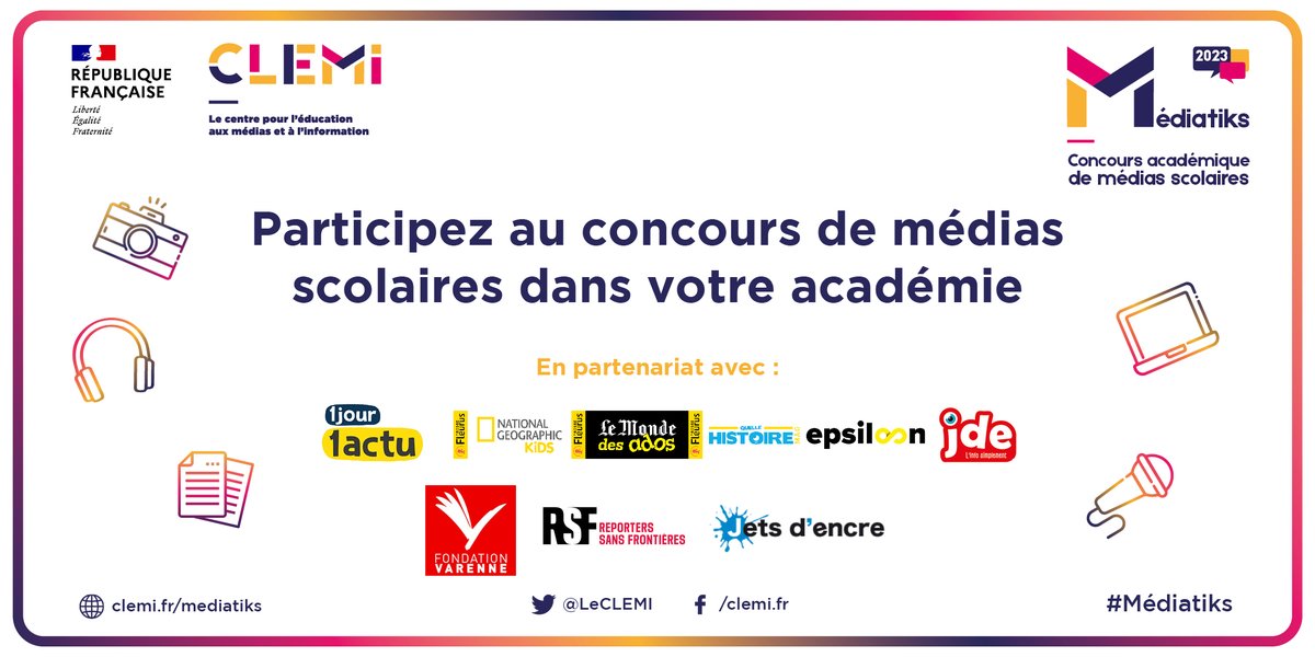 LeCLEMI's tweet photo. Valorisez l'expression médiatique et l'engagement citoyen de vos élèves.🔔Enseignants, participez à l'édition 2023 du concours de médias scolaires #Médiatiks dans votre académie ! 🗞️💻🎙️🎥📷
ℹ️https://t.co/YpJhWaB0j5 https://t.co/OgmEgZG4IJ