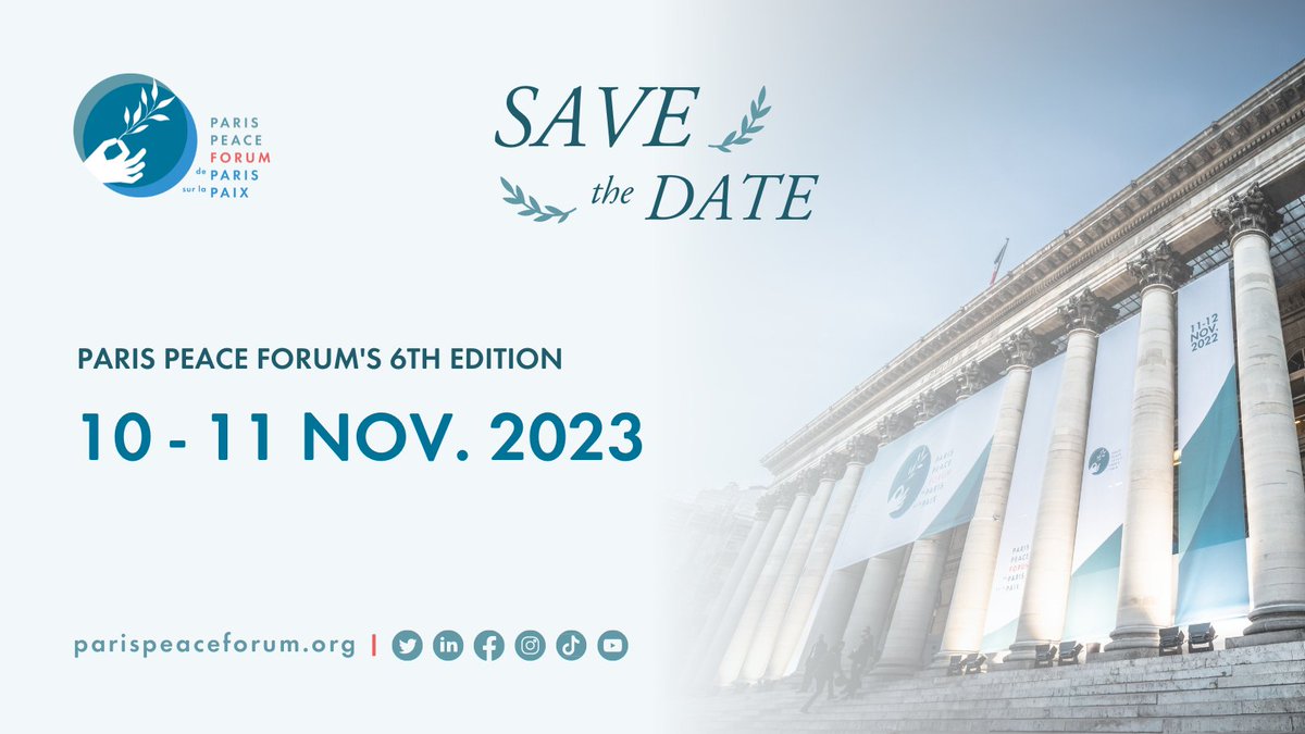 📌 SAVE THE DATE!

The 2023 Paris Peace Forum will take place on 𝟭𝟬-𝟭𝟭 𝗡𝗼𝘃𝗲𝗺𝗯𝗲𝗿, gathering once again under one roof the most important actors in global governance 👉 bit.ly/3wv7Jfa

We look forward to seeing you at our 6th edition!