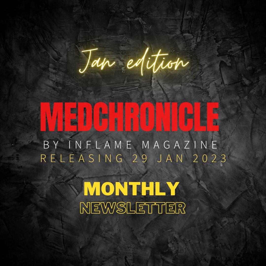InflameMagazine's tweet photo. Monthly Newsletter with hot topics and medical information and fun interactive interviews will be boosted each month. Stay tuned.

Special article on NEXT and Suicides in Medical fraternity. 

Releasing 29 Jan 2023. 
#Medchronicle https://t.co/W8f1ifbZag