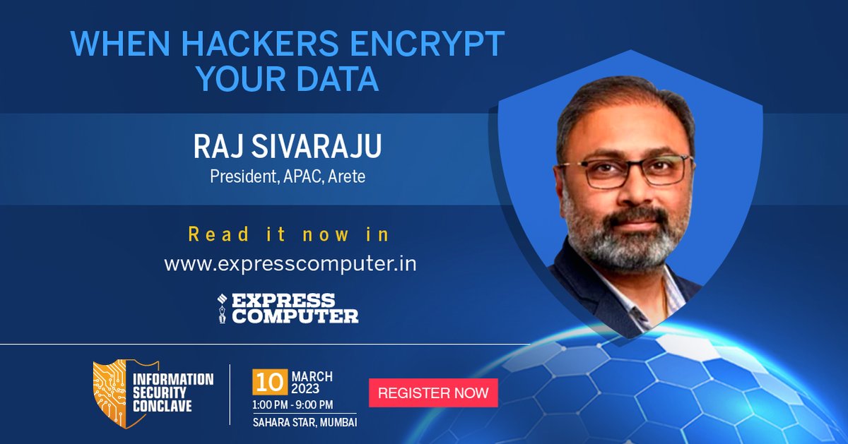 ExpComputer's tweet image. When hackers encrypt your data - Read #GuestBlog: t.ly/FZet by Raj Sivaraju, President, APAC, @Arete_Advisors

Register Now for the #InfoSecConclave | 10th March 2023 | Sahara Star, Mumbai | t.ly/10iscL

@Ravignair @srikrp @NivedanPrakash @H_Y_Desai