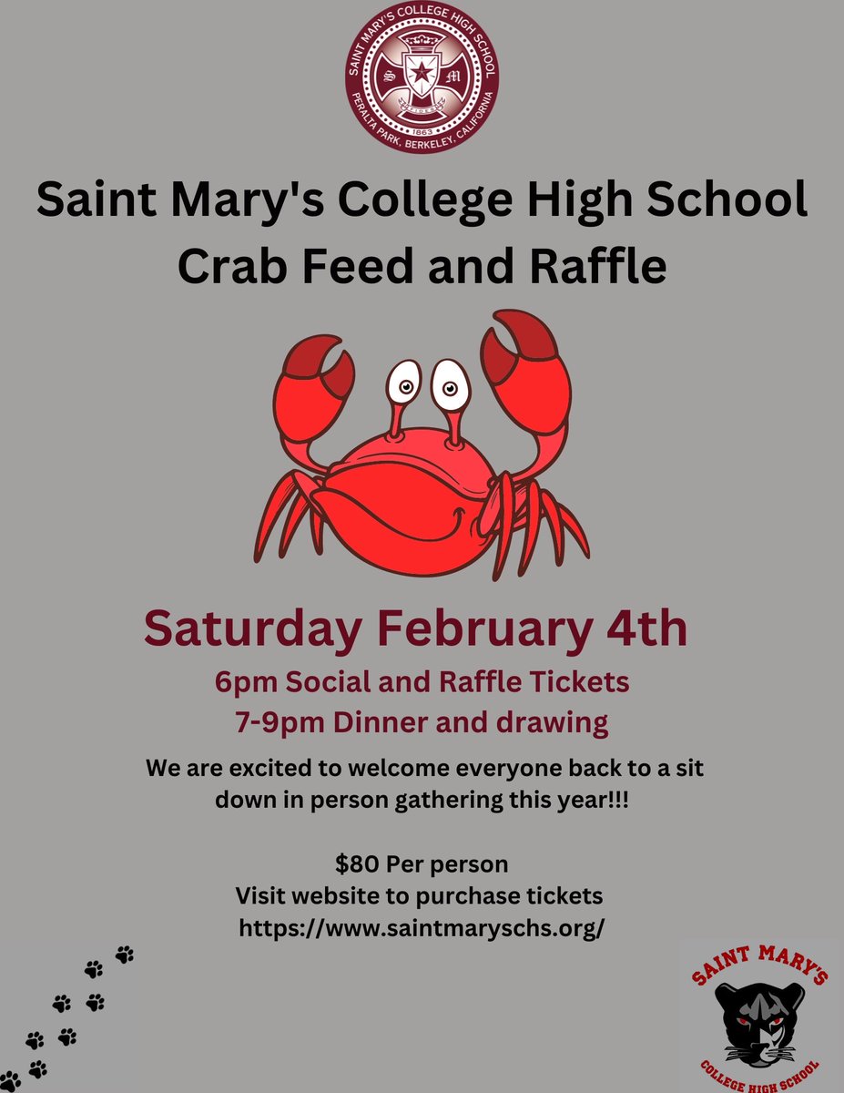 It’s that time of year and for the first time in three years the Saint Mary’s Annual Crab Feed and Raffle returns to in-person!

saintmaryschs.ejoinme.org/SMCrabFeed2023.