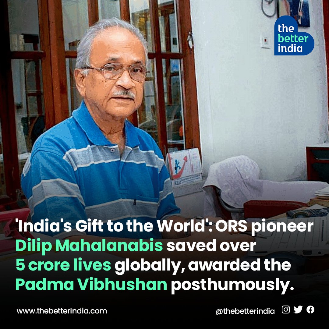 thebetterindia's tweet photo. Credited for pioneering and popularising #OralRehydrationSolution (ORS), Dr Dilip Mahalanabis saved millions of lives. He has been awarded the #PadmaVibhushan posthumously on the eve of this #RepublicDay.
#PadmaAwards2023 #Tribute #Healthcare #ORS #History https://t.co/gW4FqIdNF8