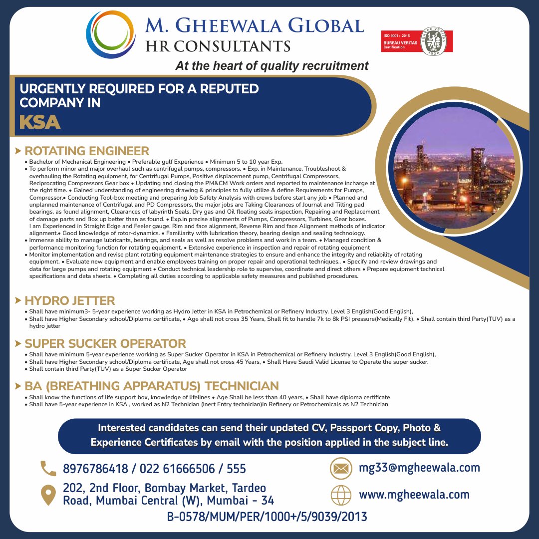 mgheewala_hrc's tweet photo. Job Vacancies for #Saudiarabia

Interested Candidates can send the updated resume to mg33@mgheewala.com

Learn More https://t.co/Ps4bxv2mB1

#engineer #rotatingengineer #hydrojetter #supersucker #suckeroperation #technician #batechnician #petrochemical #refinery #oil #gas #oilgas https://t.co/k6PbYVo9Xh