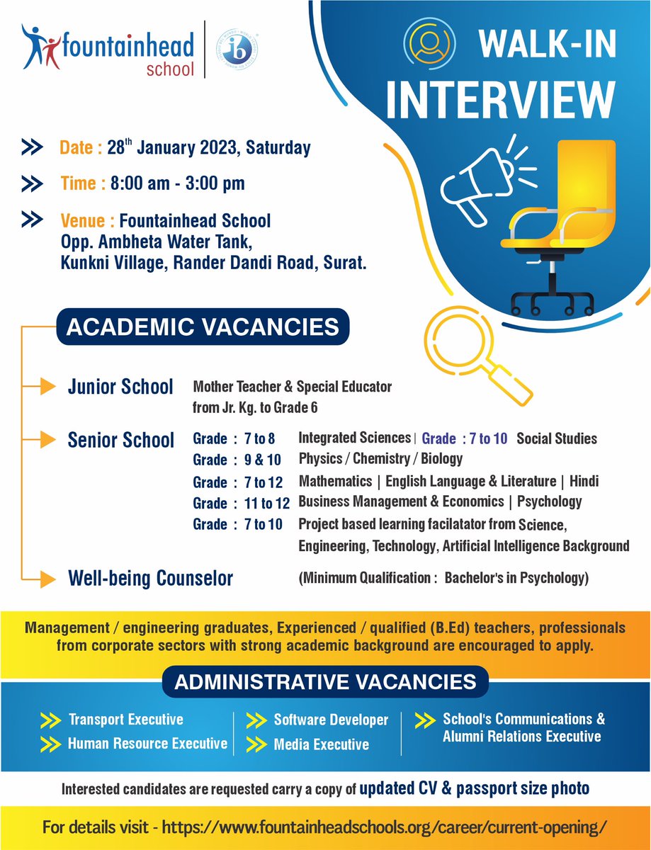 Fountainhead School is conducting walk-in interviews on 28-Jan-2023 for the academic year 2023-2024. 
Time: 08:00 am to 03:00 pm.
Location: Fountainhead School Opp. Ambetha Water Tank | 
Rander-Dandi Road Kunkni | 
Surat India 395 005