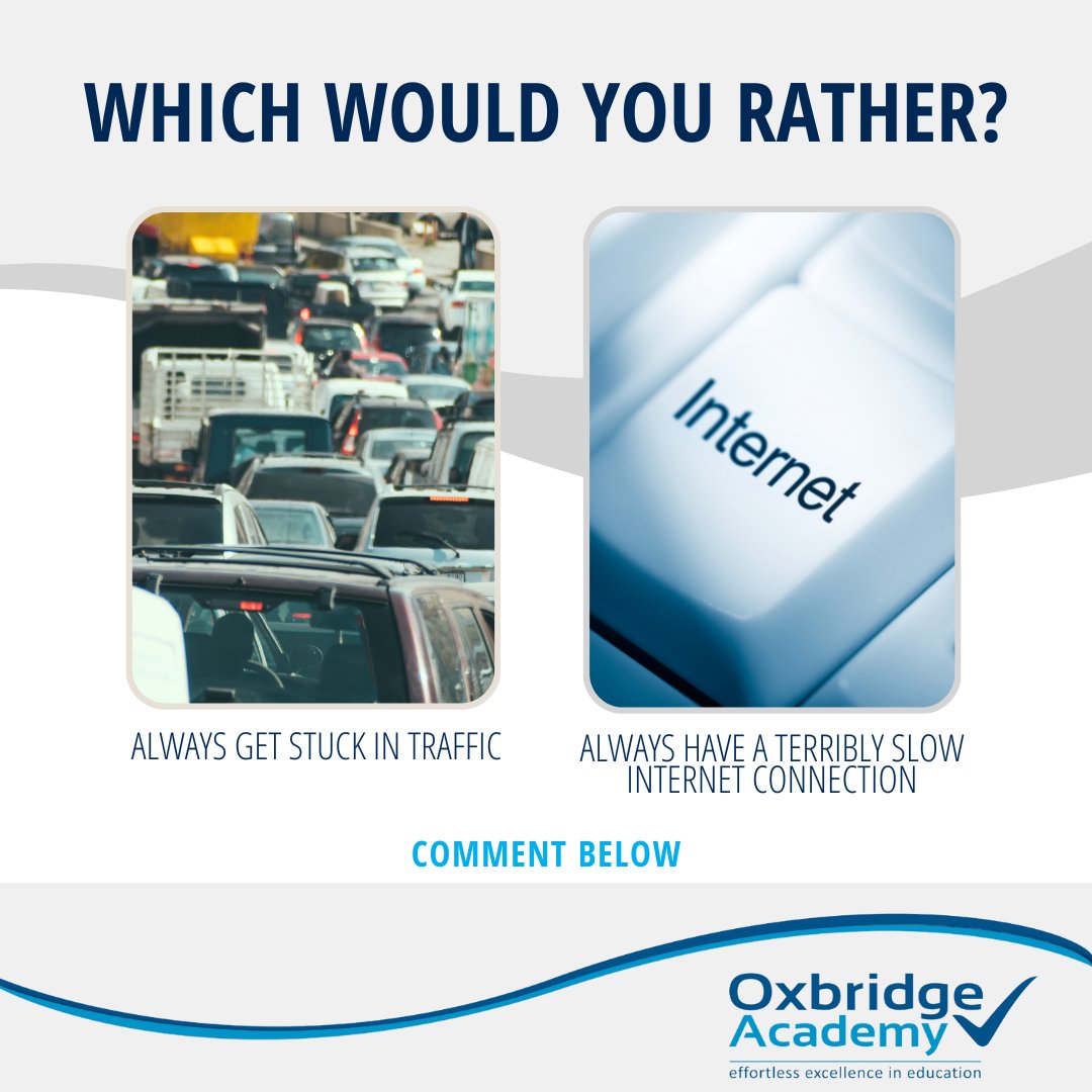 OxbridgeEdu's tweet photo. #RandomFriday:
Would you rather always get stuck in traffic or always have a terribly slow internet connection?
#randomquestions #friday #weekend #goodmorning #mood #goodvibes #friday #vibes #tgif #weekendvibes #happyfriday #fridayfunday #wouldyourather https://t.co/R2Q75ABBws