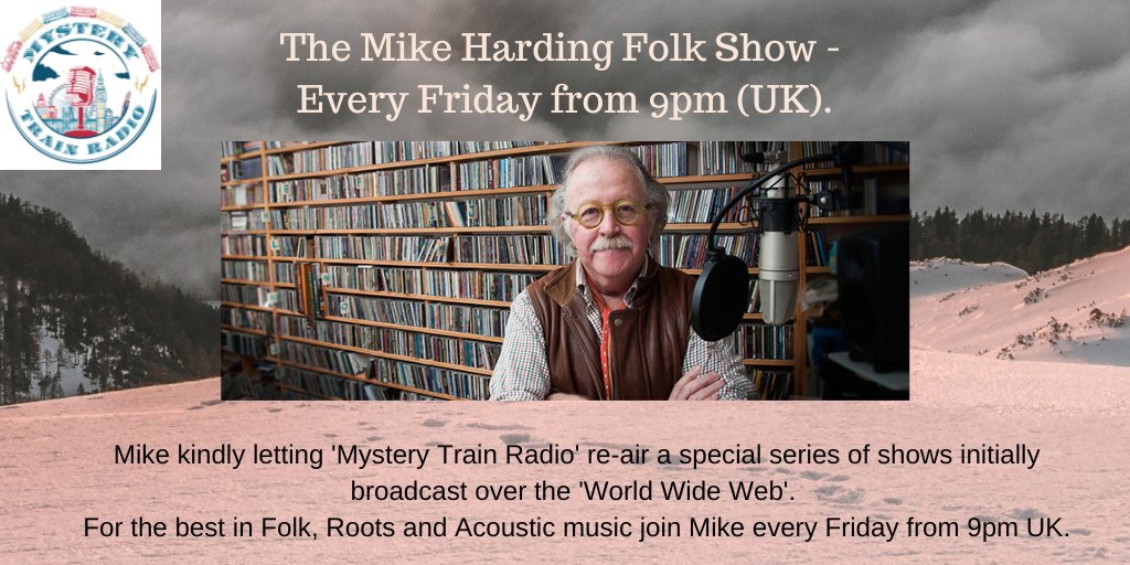 MTrainRadio's tweet photo. Love #Folk Music? Tune in just after @ 9PM (UK) 27/01 - to hear 'The Mike Harding Folk Show'!
Inc. tracks from @DomPrag @TrackDogsMusic @HannahBenMusic #WoodyMann #SteeleyeSpan #NancyKerr #WatersonCarthy + more!
Via https://t.co/YgYK2eFg2I & @tunein - https://t.co/umjvqlJeV2 https://t.co/tBFpg6vjtf