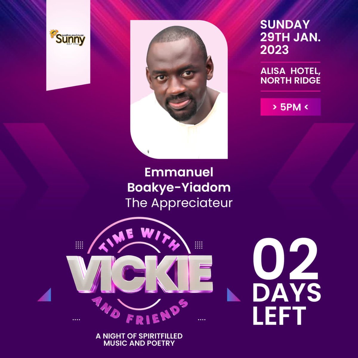 SunnyFMGhana's tweet photo. 2 DAYS TO GO..
Are you ready?
Have you called to book your spot?
It is absolutely FREE. Call/WhatsApp to book your seat 0558 646 388.
#ThoughtsOfAMinstrel
#VickieAmoah
#VAMM
#timewithvickieandandfriends @VickieAmoah @SunnyFMGhana @AlisaHotelGroup @sunnytvgh https://t.co/aJ1KGlyrzH