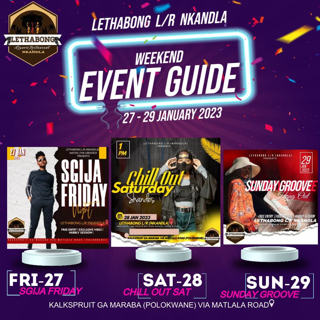 LethabongN's tweet photo. re’squeezeng IN! Le rena
Event weekend guide
27-29 January 2023 https://t.co/FnE4d4M008