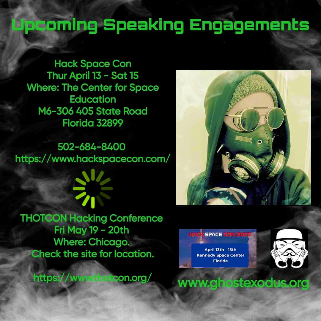 ExodusGhost's tweet image. Come to HackSpaceCon and THOTCON and support me! I’ve got a lot to say, after the journey my life has taken me. My message is for you all, especially my fellow hackers. Power to the people. ✊ @thotcon @HackSpaceCon 
#HackSpaceCon #THOTCON #hacker #ghostexodus #eta2reloaded