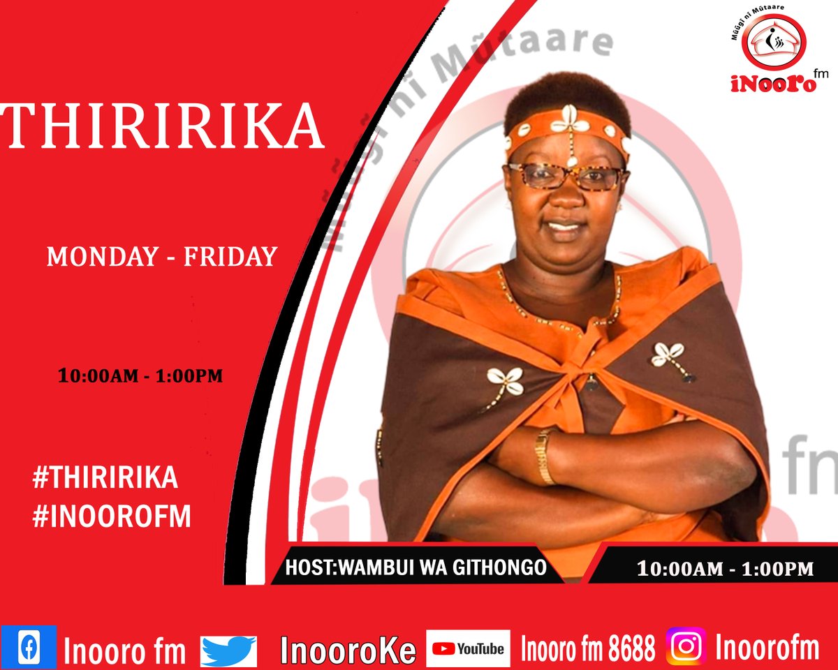 Good Morning Friday,
Karibu tabarira-ini ya Thiririka na <a href="/Wambui_Githongo/">Wambui Wa Githongo</a> 
Uratwamukira kuuma mwena uriku?
#Thiririka
#InooroFm