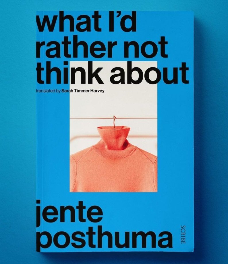 Cover Reveal! My translation of @jenteposthuma 's brilliant novel out soon through @scribepub. Design by Luke Bird 📚🎉