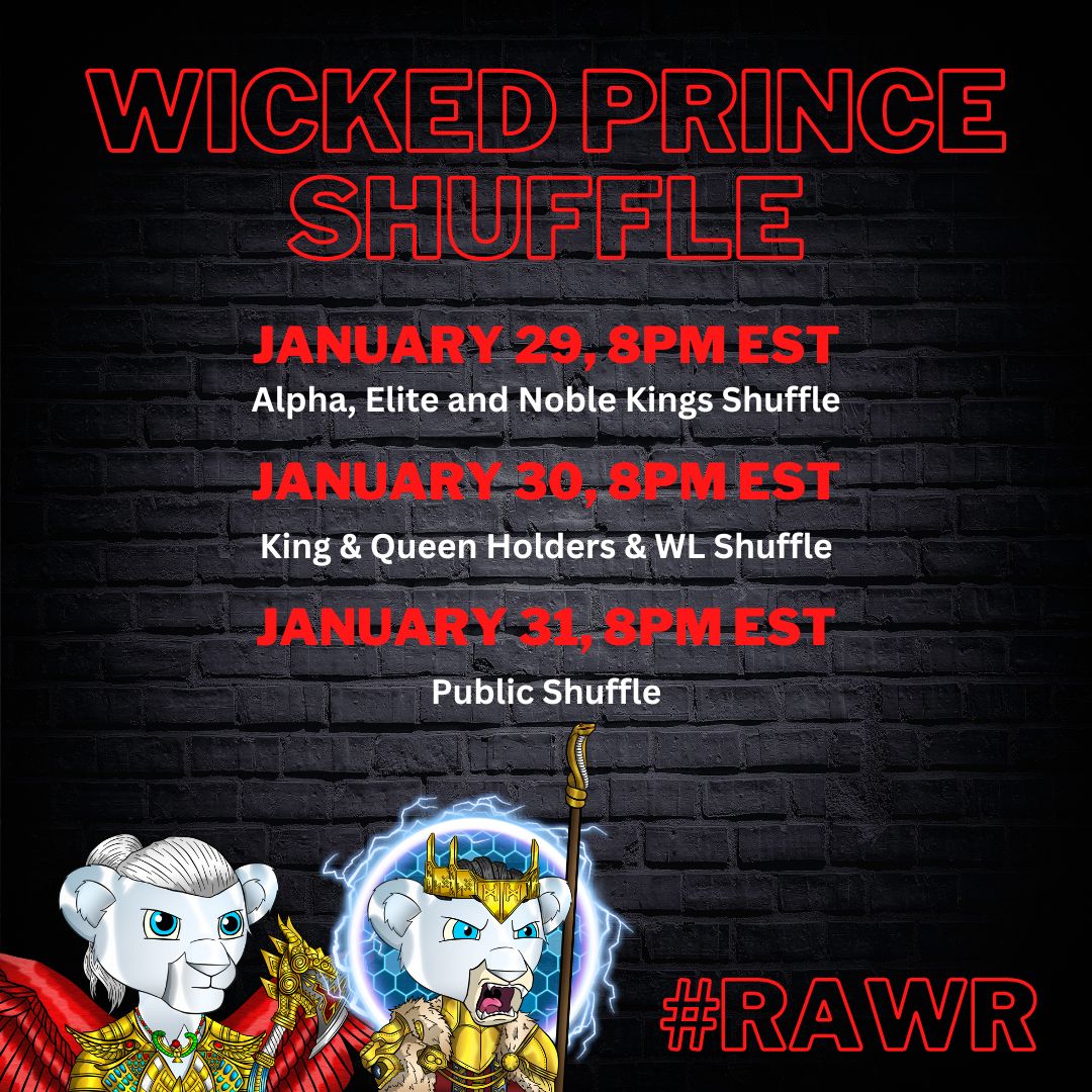 AlgoWickedKing's tweet image. 👑GIVEAWAY for the #algofam!!👑
2 days to go! The countdown begins as we are about to release the Wicked Prince collection. Check out the shuffle schedule and...
👑Like and RT this post
👑Tag 3 friends
👑1 Winner: 100Algo
Closing this giveaway on January 31, 8PM EST!