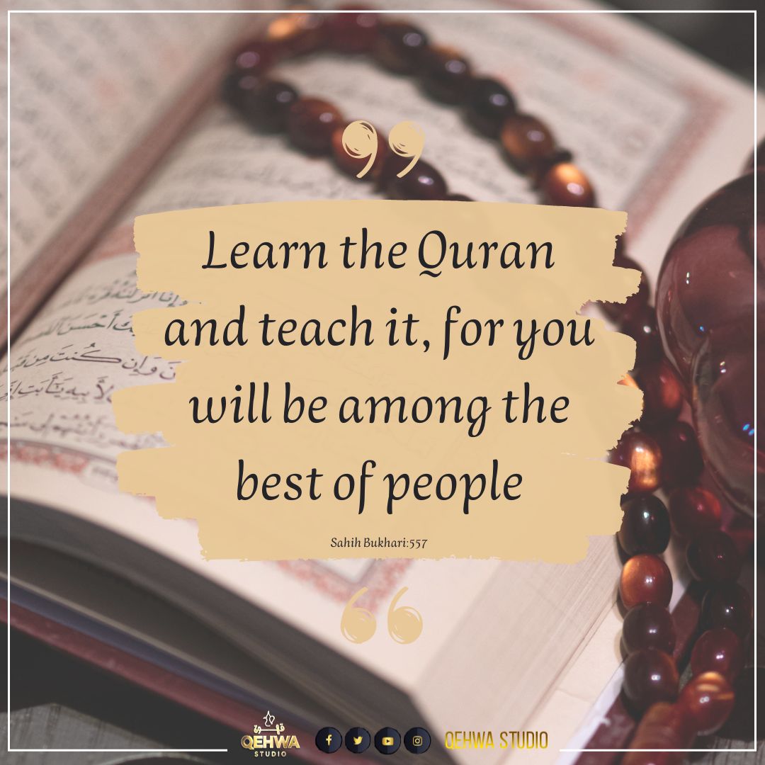 QehwaStudio's tweet photo. "Learn the Quran and teach it, for you will be among the best of people. #HurmatEQuran" (Sahih Bukhari, Book 61, Hadith 557)
#HurmatEQuran https://t.co/Tgsp7g7uTX