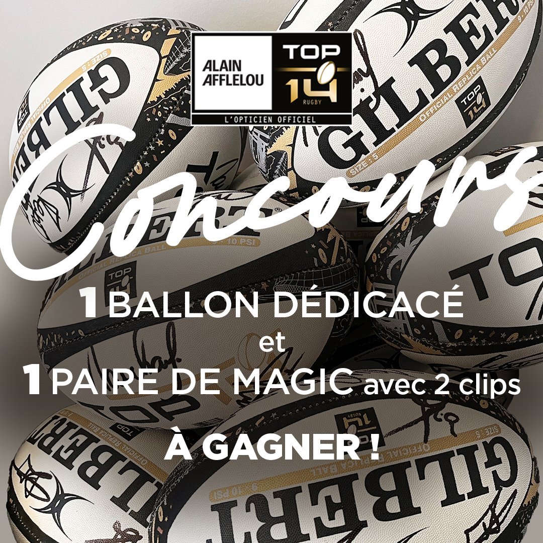 🏉 [CONCOURS] A l’occasion de la 16ème journée du <a href="/top14rugby/">TOP 14 Rugby</a>, remportez un ballon dédicacé par les joueurs et une paire de lunettes MAGIC ! 
Pour participer : 
- Follow <a href="/Afflelou/">ALAIN AFFLELOU</a> et <a href="/LNRofficiel/">Ligue Nationale de Rugby</a> 
- RT ce tweet 
Fin du concours le 10/02 
Bonne chance à tous #LNR #TOP14 #Rugby
