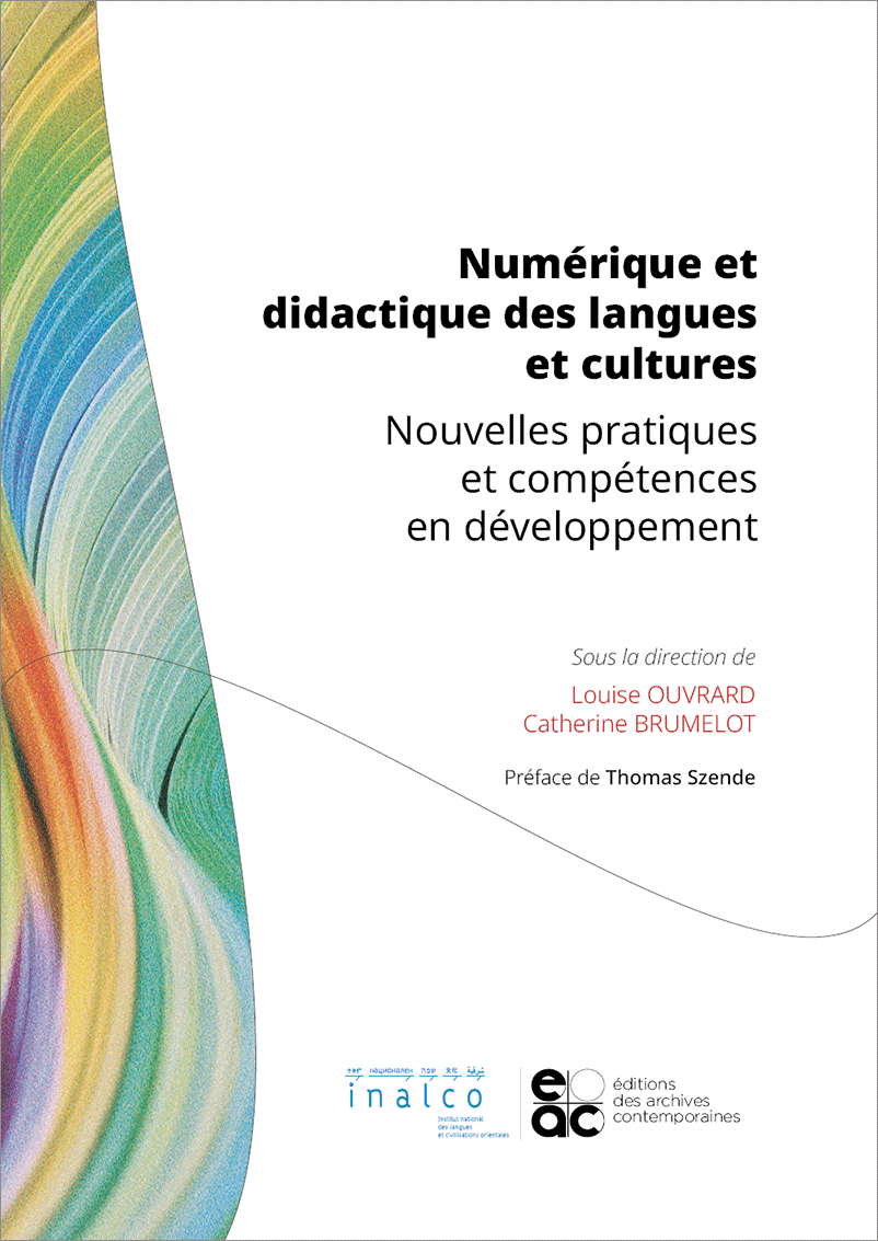 Plidam_Inalco's tweet image. Avis de parution
Numérique et didactique des langues et cultures
Nouvelles pratiques et compétences en développement
dirigé par Louise Ouvrard et Catherine Brumelot
+info eac.ac/books/97828130…
@Inalco @InalcoAlumni #didactique #numérique #langue #enseignement @B_U_LA_C