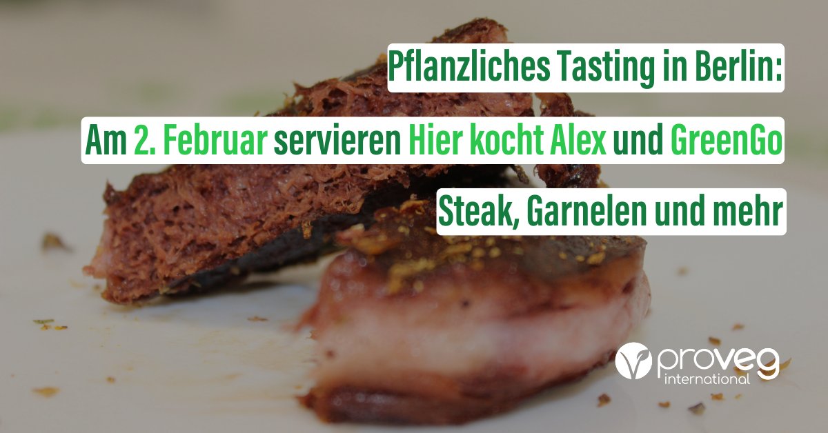 😋Pflanzliches #Tasting von ukrainischem Start-up in Berlin: Am 2.2. servieren Hier kocht Alex und GreenGo Garnelen, Lachs-Burger, Calamari, Entrecôtes und Filets Mignon – alles rein #pflanzlich.🌱 Einladung für Medienvertreter, Investoren und Küchenchefs: bit.ly/3ZMeO8m