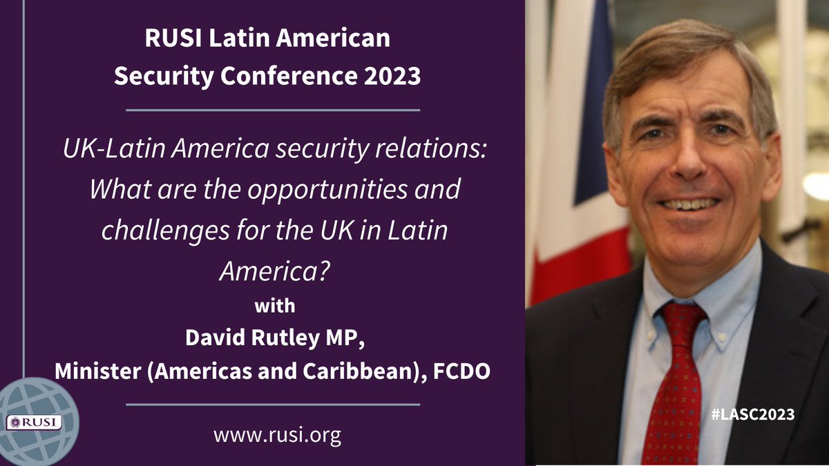 ISS_RUSI's tweet image. We&apos;ve kicked off #LASC2023 with a keynote address from @DavidRutley @FCDOGovUK on the opportunities and challenges for the UK 🇬🇧 in Latin America 🌎

⬇️Click the link below to join now!
rusi.org/events/confere…