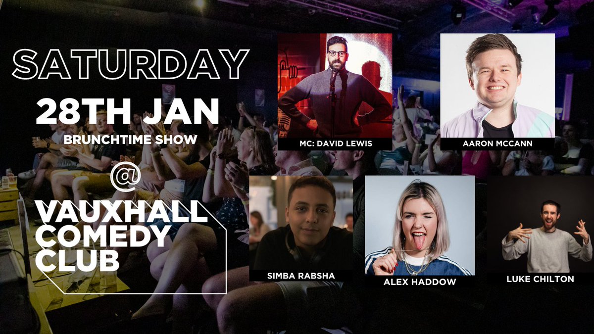 Big Belly Bar & Club Comedy (@bigbellycomedy) on Twitter photo Then we kick off Saturday with bottomless brunch and these funny people!
MC: <a href="/davidlewis79/">David Lewis</a>
<a href="/ChiltonlukeLuke/">Luke Chilton</a>
<a href="/simbarabsha/">simbarabsha</a>
<a href="/MissAHaddow/">Alexandra Haddow</a>
<a href="/McCannMan/">Aaron McCann</a>
Tickets here: vauxhallcomedyclub.com/events/saturda… Then we kick off Saturday with bottomless brunch and these funny people!
MC: <a href="/davidlewis79/">David Lewis</a>
<a href="/ChiltonlukeLuke/">Luke Chilton</a>
<a href="/simbarabsha/">simbarabsha</a>
<a href="/MissAHaddow/">Alexandra Haddow</a>
<a href="/McCannMan/">Aaron McCann</a>
Tickets here: vauxhallcomedyclub.com/events/saturda…