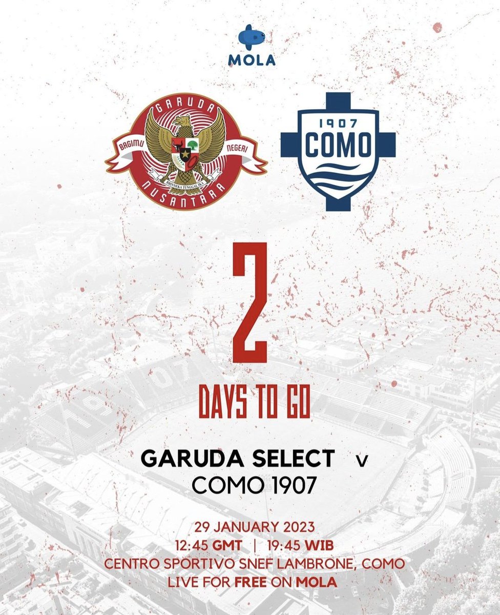 Garuda_Select's tweet image. 2 days to go! 
⁠
2 hari lagi! 
⁠
Garuda Select Vs Como 1907 Academy
⁠
29.1.23 - 12:45 GMT / 19:45 WIB⁠
⁠
Watch Live for Free on Mola

#GarudaSelect #Como1907 #Mola