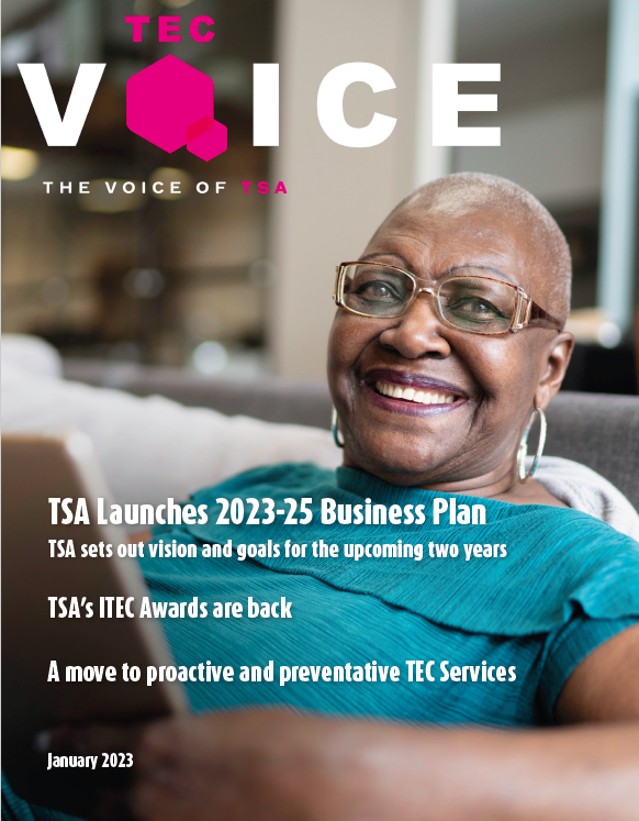 We are pleased to announce that the January 2023 edition of TEC Voice is now available to view. 

TEC Voice is TSA's *FREE* bi-monthly magazine, bringing you the latest news and thought leadership from across the TEC sector.

View the latest edition here:

tsa-voice.org.uk/news_and_views…