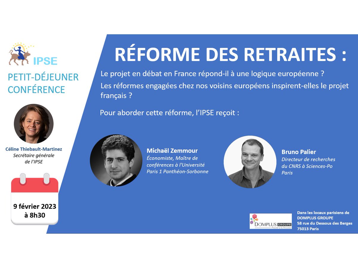 🗓️⚠️SAVE THE DATE! 
Accueilli par <a href="/domplus_groupe/">DOMPLUS GROUPE</a> l'IPSE organise le 09/02 un petit-déjeuner consacré aux #Retraites en 🇫🇷 et dans l'🇪🇺 en présence de <a href="/ZemmourMichael/">Michael Zemmour</a> et <a href="/BPalier/">Bruno Palier</a> 
Pour vous inscrire 👉euroipse.org/conference-ips…