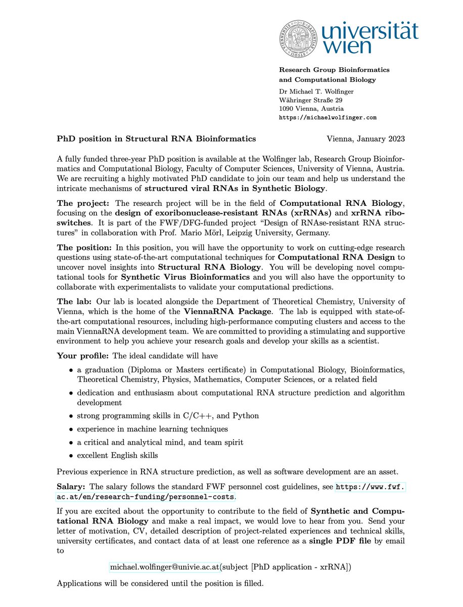 Pls RT: I am recruiting a #PhD student in structural #RNA #Bioinformatics for a fully-funded three-year position in #Vienna, #Austria. The project is about #insilico design of exoribonuclease-resistant RNAs for #syntheticbiology, building on and extending the #ViennaRNA Package